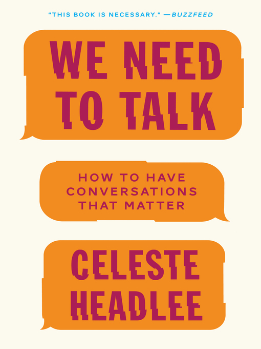 Title details for We Need to Talk by Celeste Headlee - Wait list